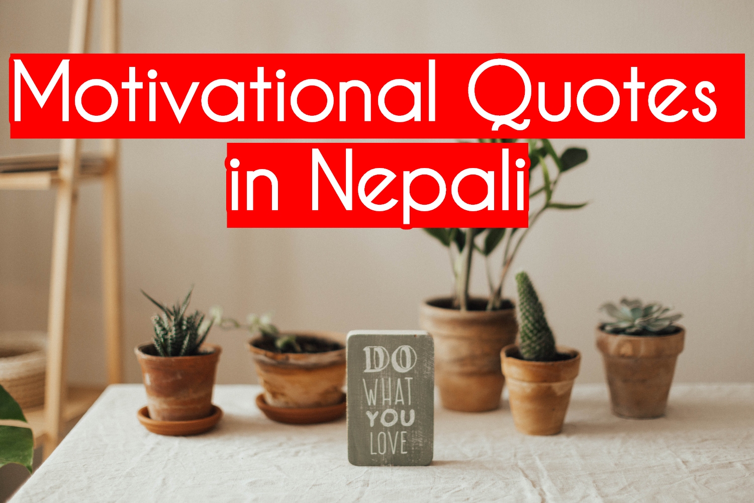 Motivational Quotes in Nepali - Quotes that will inspire you - Quotes