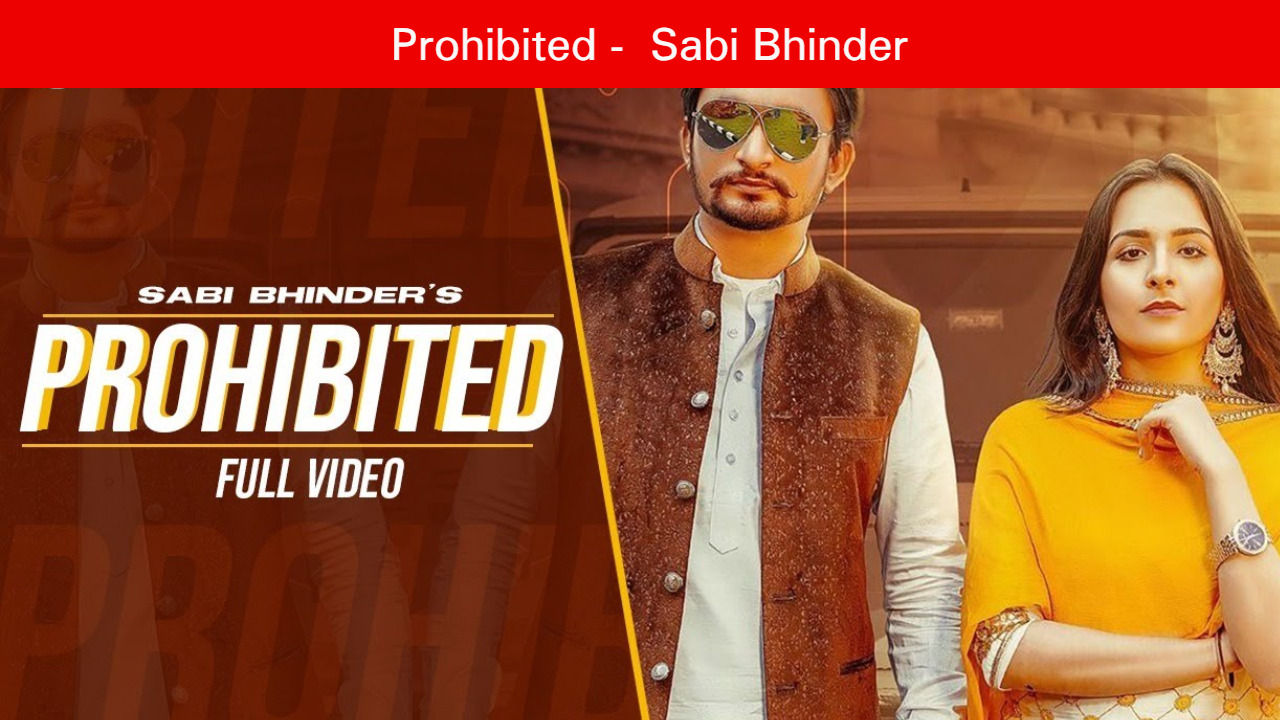 Prohibited Lyrics - Sabi Bhinder | Avvy Sra - New Punjabi Songs